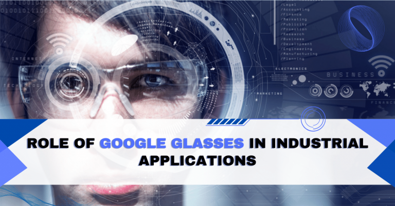 Role of Google Glasses